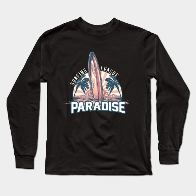 Surfing League Paradise Long Sleeve T-Shirt by HassibDesign